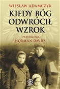 Kiedy Bóg ... - Wiesław Adamczyk -  books in polish 