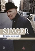Singer Pej... - Agata Tuszyńska -  Książka z wysyłką do UK