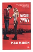 Wiecznie Ż... - Isaac Marion -  books from Poland