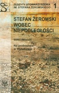 Picture of Stefan Żeromski wobec niepodległości
