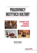 Pracownicy... - Michał Culepa, Joanna Kaleta -  foreign books in polish 