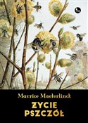 Życie pszc... - Maurice Maeterlinck -  books in polish 