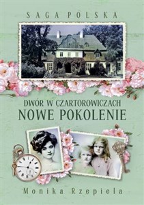 Picture of Saga Polska Dwór w Czartorowiczach Tom 2 Nowe pokolenie