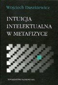 Intuicja i... - Wojciech Daszkiewicz -  books in polish 