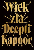 Wiek zła - Deepti Kapoor -  books from Poland