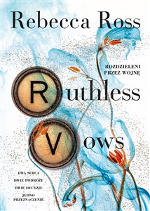 Picture of Ruthless Vows. Rozdzieleni przez wojnę
