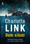 Dom sióstr... - Charlotte Link -  foreign books in polish 