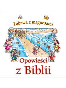 Picture of OPOWIEŚCI Z BIBLII ZABAWA Z MAGNESAMI