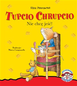 Picture of Tupcio Chrupcio Nie chcę jeść!