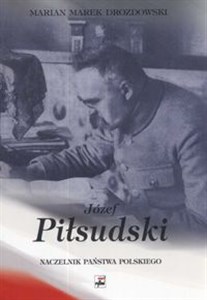 Picture of Józef Piłsudski Naczelnik Państwa Polskiego