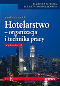 Hotelarstw... - Elżbieta Mitura, Elżbieta Koniuszewska -  Książka z wysyłką do UK