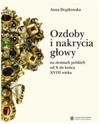 Książka : Ozdoby i n... - Anna Drążkowska