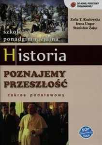Picture of Historia Poznajemy przeszłość Podręcznik Zakres podstawowy Szkoła ponadgimnazjalna