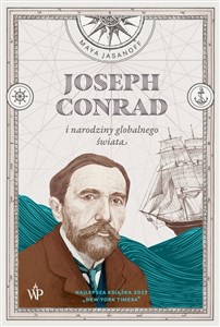 Picture of Joseph Conrad i narodziny globalnego świata