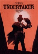 Undertaker... - Xavier Dorison, Ralph Meyer -  books in polish 