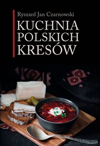 Obrazek Kuchnia polskich Kresów