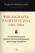 Bibliograf... - Wojciech Stawiszyński -  books from Poland