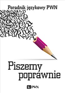 Obrazek Piszemy poprawnie Poradnik językowy PWN