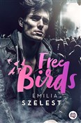 Zobacz : Free Birds... - Emilia Szelest