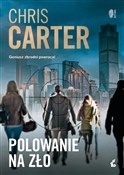 polish book : Polowanie ... - Chris Carter