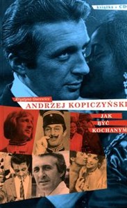 Picture of Andrzej Kopiczyński Jak być kochanym z płytą CD