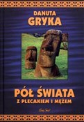 polish book : Pół świata... - Danuta Gryka