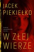 W złej wie... - Jacek Piekiełko -  books in polish 