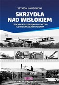 Skrzydła n... - Szymon Jakubowski -  books in polish 