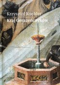 Kraj Geraz... - Krzysztof Koehler -  Polish Bookstore 