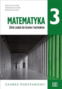Picture of Matematyka 3 Zbiór zadań Zakres podstawowy Szkoła ponadpodstawowa