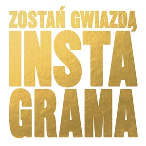 Picture of Zostań gwiazdą Instagrama