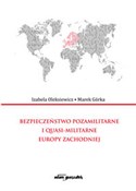 Bezpieczeń... - Izabela Oleksiewicz, Marek Górka -  books in polish 