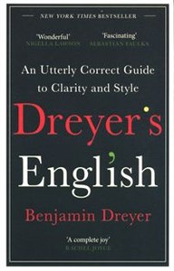 Picture of Dreyer’s English An Utterly Correct Guide to Clarity and Style