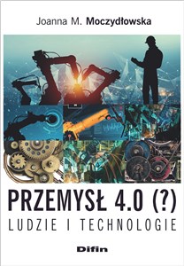 Picture of Przemysł 4.0 (?) Ludzie i technologie