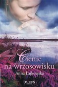 Polska książka : Cienie na ... - Anna Łajkowska