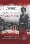 Przez Morz... - Tomasz Łabuszewski, Anna Obrębska, Małgorzata Ptasińska -  Książka z wysyłką do UK