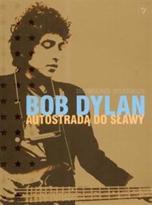 Picture of Bob Dylan Autostradą do sławy