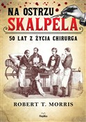 Polska książka : Na ostrzu ... - Robert T. Morris