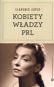 Polska książka : Kobiety wł... - Sławomir Koper