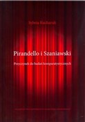 Pirandello... - Sylwia Kucharuk -  Książka z wysyłką do UK