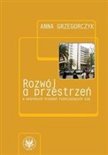 Rozwój a p... - Anna Grzegorczyk -  Książka z wysyłką do UK