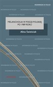 Melancholi... - Alina Świeściak -  books from Poland