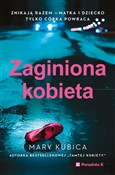 Zaginiona ... - Mary Kubica -  foreign books in polish 