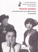 Pisarki po... - Grażyna Borkowska, Małgorzata Czermińska, Ursula Philips -  foreign books in polish 