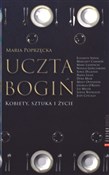 Uczta bogi... - Maria Poprzęcka -  foreign books in polish 