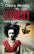 Polska książka : Drozdy Pos... - Chuck Wendig