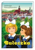 Bułeczka - Jadwiga Korczakowska -  foreign books in polish 