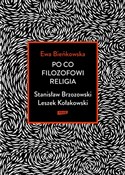 Polska książka : Po co filo... - Ewa Bieńkowska
