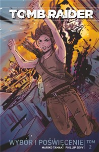 Obrazek Tomb Raider T.2 Wybór i poświęcenie