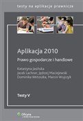 Książka : Aplikacja ... - Katarzyna Jasińska, Jacek Lachner, Jędrzej Maciejewski, Dominika Wetoszka, Marcin Wujczyk